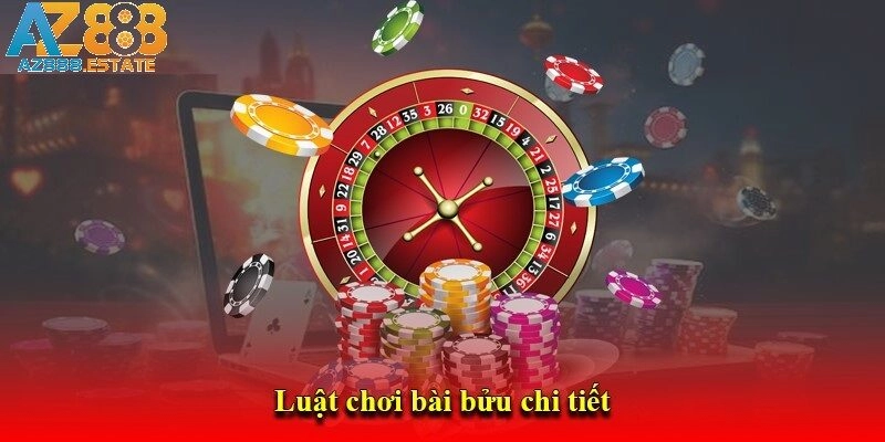 Người chơi cần nắm rõ luật và đưa ra cách chơi bài Bửu hiệu quả nhất trong từng ván bài