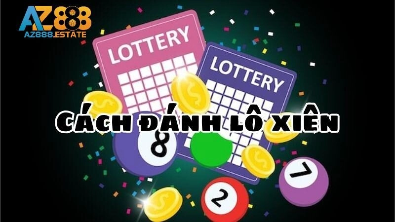 Mẹo hay về cách chơi lô xiên 2 