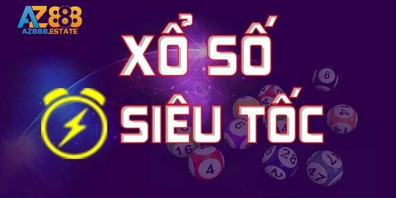 Xổ Số Siêu Tốc Ae888 Là Gì? Cách Chơi Cho Người Mới