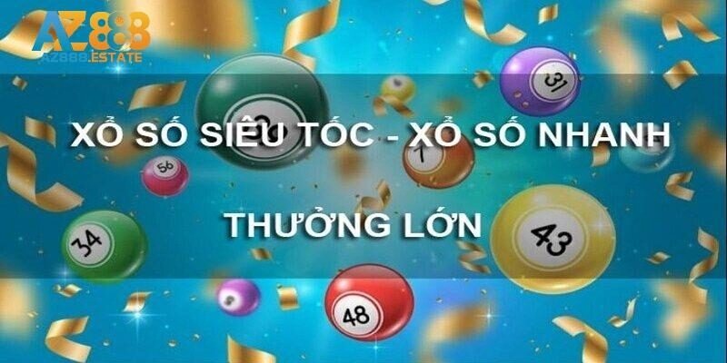 Như thế nào là xổ số siêu tốc?